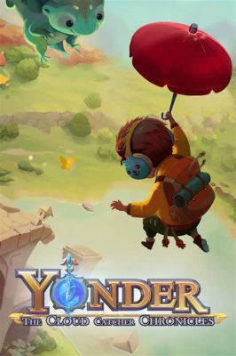 ¡Yonder: The Cloud Catcher Chronicles te sumerge en un mundo mágico lleno de secretos por descubrir!